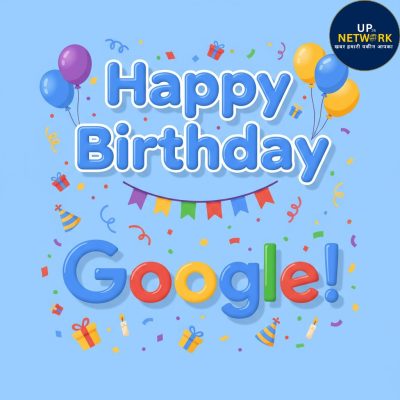Google 27th Birthday: जानिए Google का 27 साल का सफर